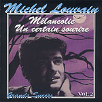 Collection Michel Louvain, La - Les grands succs Volume2