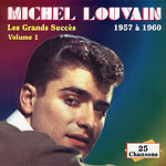 Collection Michel Louvain, La  - Les grands succs Volume1 - 1957-1960