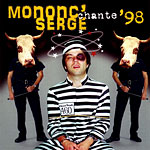 Mononc' Serge chante 98