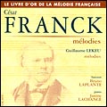 Csar Franck et Guillaume Lekeu - Mlodies