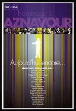 Aujourd'hui encore... - Hommage  Aznavour