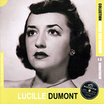 Lucille Dumont, Collection QIM
