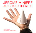 Jérôme Minière au Grand Théâtre (CD + DVD)