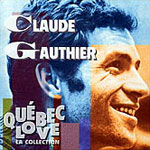 Claude Gauthier (collection Qubec Love)