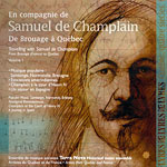 En compagnie de Samuel de Champlain - De Brouage  Qubec