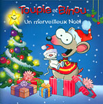 Toupie et Binou - Un merveilleux  Noël