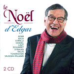 Grands classiques d'Edgar, Les - Le Nol d'Edgar (2 CD)