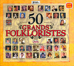 50 grands folkloristes (2 CD)