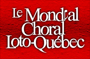 Le Mondial Choral Loto Québec