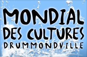 Mondial des cultures de Drummondville