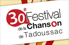 30e Festival de la chanson de Tadoussac